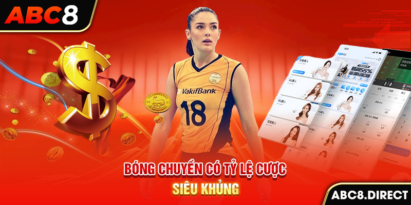 Bóng chuyền có tỷ lệ cược siêu khủng