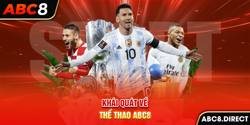 Khái quát về thể thao ABC8