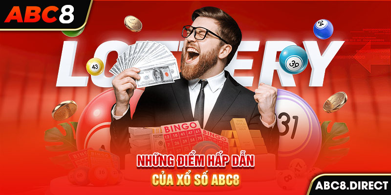 Những điểm hấp dẫn của xổ số ABC8